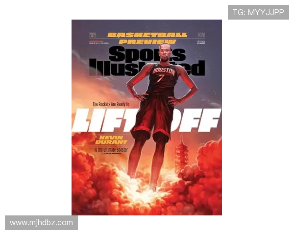 杜兰特确认加盟休斯敦火箭队 强强联手助力球队重返巅峰