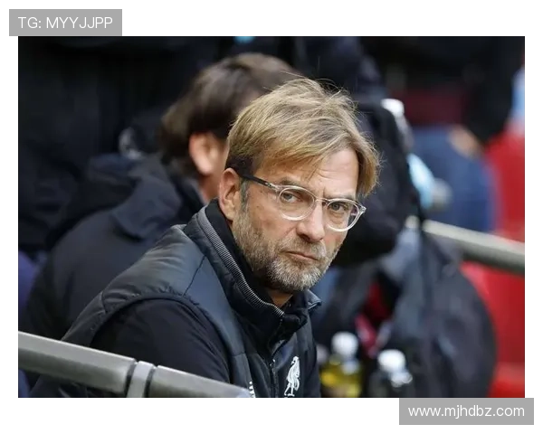 哈曼直言利物浦战术混乱换帅已成必然克洛普或已被高层约谈